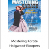 Mastering Karate Hollywood-Bioopers NTSC TUTORIAL