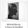 Michael Murray - A Piece Of My Mind