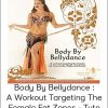 Michele Joyce - Body By Bellydance : A Workout Targeting The Female Fat Zones - Tuto