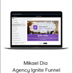 Mikael Dia - Agency Ignite Funnel