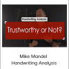 Mike Mandel - Handwriting Analysis