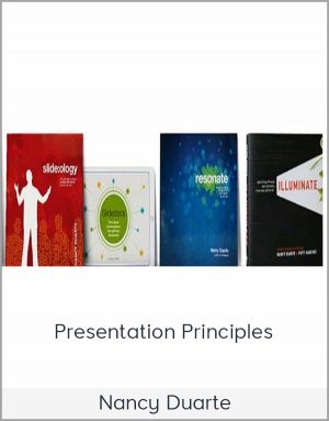 Nancy Duarte - Presentation Principles