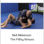 Neil Melanson - The Filthy Kimura