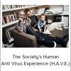 Neil Strauss- The Society's Human Anti Virus Experience (H.A.V.E.)