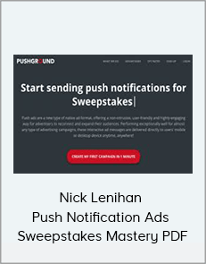 Nick Lenihan - Push Notification Ads + Sweepstakes Mastery PDF