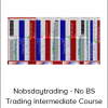 Nobsdaytrading - No BS Trading Intermediate Course