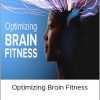 Optimizing Brain Fitness