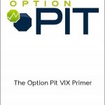 OptionPit - The Option Pit VIX Primer