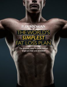 P. D. Mangan - The World's Simplest Fat Loss Plan