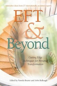 Pamela Bruner & John Bullough - EFT & Beyond book with bonuses