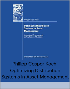 Philipp Caspar Koch - Optimizing Distribution Systems In Asset Management