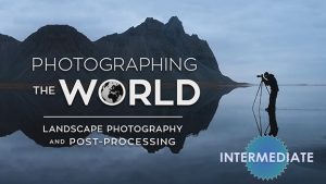 Photographing The World Landscape Photography - Post-Processing with Elia Locardi