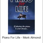 Piano For Life - Mark Almond