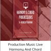 Production Music Live - Harmony And Chord Progressions