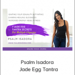Psalm Isadora - Jade Egg Tantra