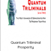 Quantum Triliminal Prosperity