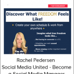 Rachel Pedersen - Social Media United - Become a Social Media Manager