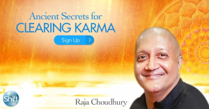 Raja Choudhury - Ancient Secrets For Clearing Karma