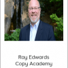 Ray Edwards - Copy Academy