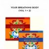 Reginald A Ray – Your Breathing Body (Vol 1 + 2)