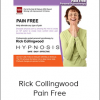 Rick Collingwood - Pain Free