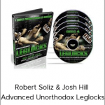 Robert Soliz & Josh Hill - Advanced Unorthodox Leglocks