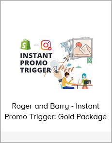 Roger and Barry - Instant Promo Trigger: Gold Package