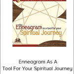 Russ Hudson - Enneagram As A Tool For Your Spiritual Journey