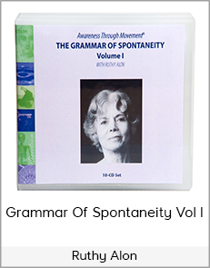 Ruthy Alon - Grammar of Spontaneity Vol I