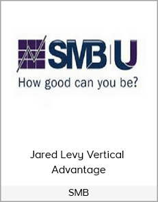 SMB – Jared Levy Vertical Advantage