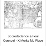 Sacredscience & Paul Councel - X Marks My Place