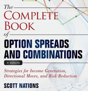 Scott Nations - The Complete Book Of Option Spreads And Combinations