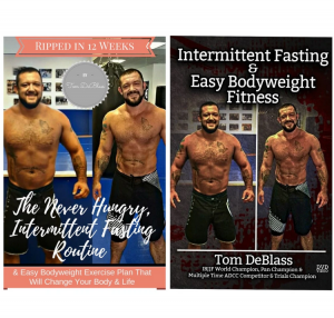 Tom DeBlass - Ripped In 12 Weeks Intermittent Fasting & Easy Bodyweight Fitness