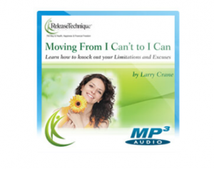 Larry Crane – MOVING FROM I CAN’T TO I CAN