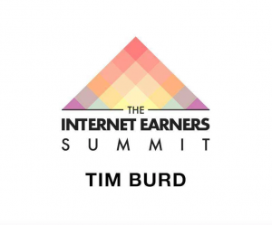 Tim Burd - Internet Earners Summit 2018 Speech