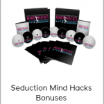 Seduction Mind Hacks Bonuses