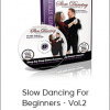 Shawn Trautman - Slow Dancing For Beginners - Vol.2