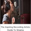 Signature Sound - The Aspiring Recording Artists Guide To Singing