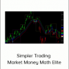 Simpler Trading - Market Money Math Elite