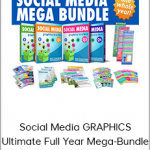 Social Media GRAPHICS Ultimate Full Year Mega-Bundle