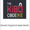 Steven Clayton & Aidan Booth - The Kibo Code