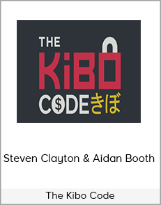 Steven Clayton & Aidan Booth - The Kibo Code