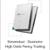 Stevenduxi - Duxinator: High Odds Penny Trading