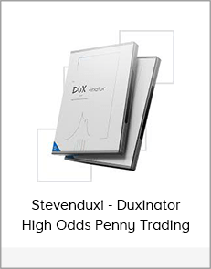 Stevenduxi - Duxinator: High Odds Penny Trading