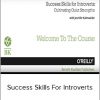 Success Skills For Introverts