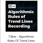 T3live - Algorithmic Rules Of Trend Lines