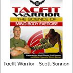 Tacfit Warrior - Scott Sonnon