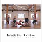 Talia Sutra - Spacious