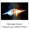 Talmadge Harper - Unleash your Infinite Power