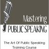 The Art Of Public Speaking Training Course